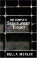 Merlin, Bella. The Complete Stanislavski Toolkit. Nick Hern Books 2007